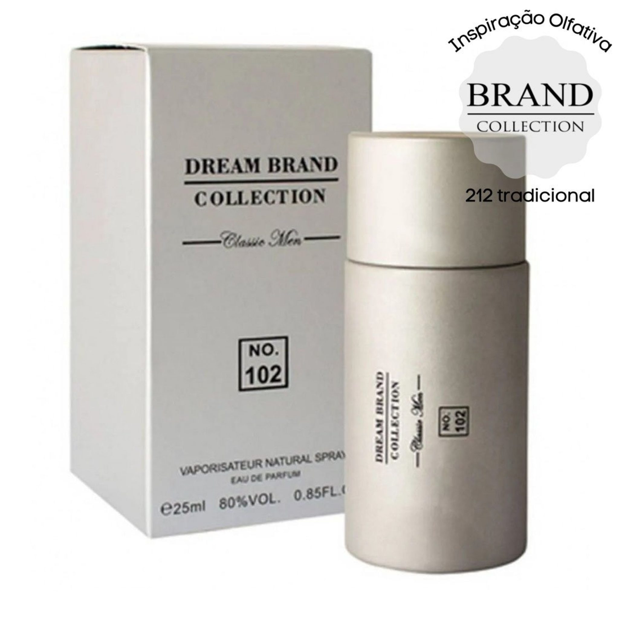 Perfume Brand Collection 102 Masculino 25 ML - 212 Tradicional em